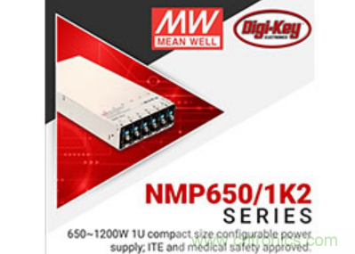 &nbsp;Digi-Key與MEAN WELL推出&ldquo;聚焦電源&rdquo;活動，為客戶提供廣泛的可配置電源解決方案